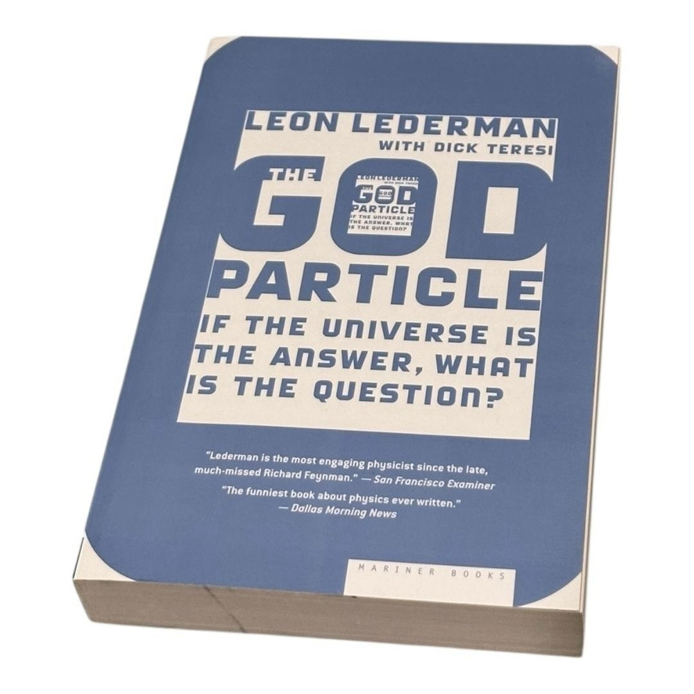 The God Particle Leon Lederman Physics Book Higgs Boson Paperback Mariner Books